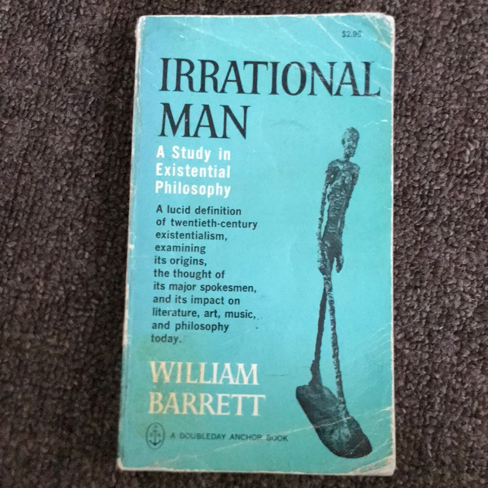 📚 Irrational Man by William Barrett